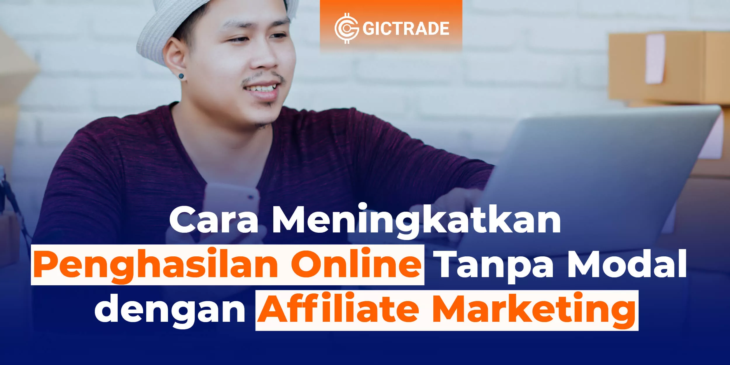 Cara Meningkatkan Penghasilan Online Tanpa Modal